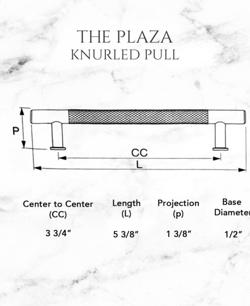 The Plaza Knurled Pull