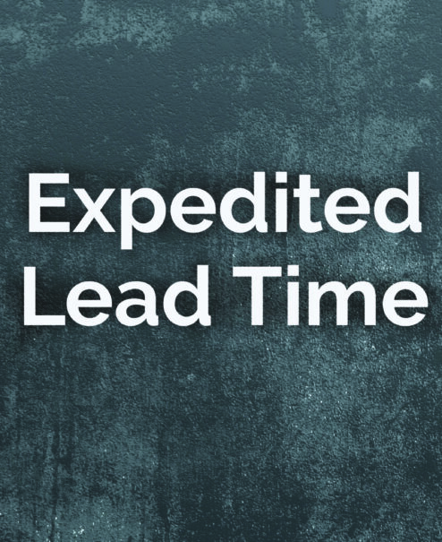 Expedited Lead Time